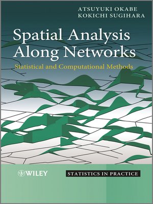 cover image of Spatial Analysis Along Networks